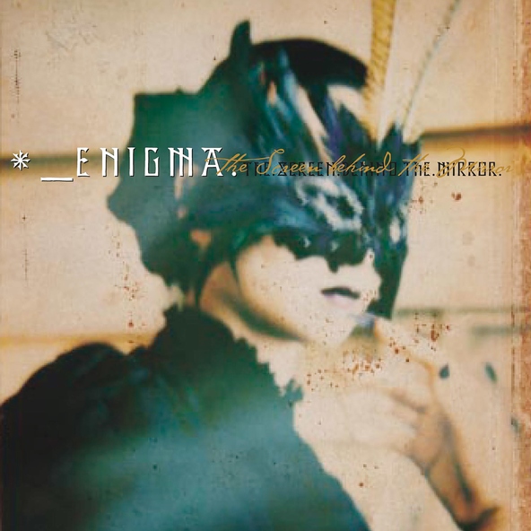 Enigma — The Screen Behind The Mirror